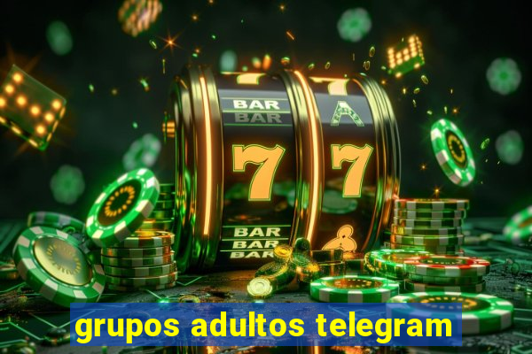 grupos adultos telegram